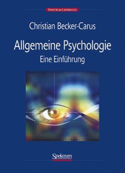 Paperback Allgemeine Psychologie: Eine Einfuhrung [German] Book