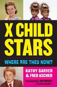 Hardcover X Child Stars: Where Are They Now? Book