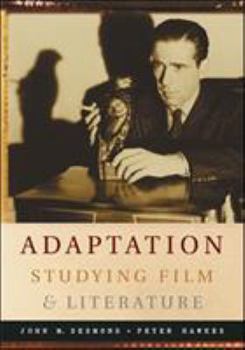 Paperback Adaptation: Studying Film and Literature Book