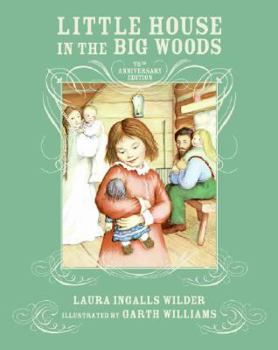 Hardcover Little House in the Big Woods 75th Anniversary Edition Book