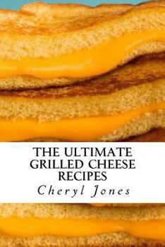 Paperback The Ultimate Grilled Cheese Recipes Book