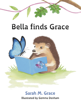 Paperback Bella Finds Grace Book