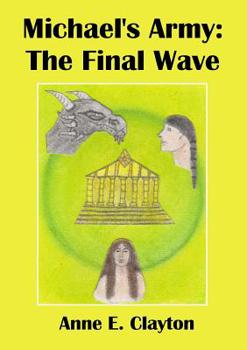 Paperback Michael's Army: The Final Wave Book