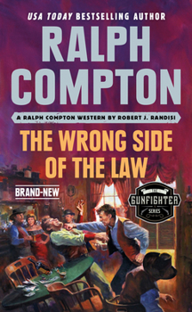 The Wrong Side of the Law - Book #13 of the Gunfighter