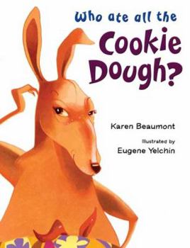 Hardcover Who Ate All the Cookie Dough? Book