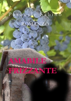 Paperback Amabile Frizzante [Italian] Book