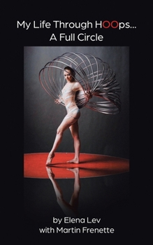 Paperback My Life Through Hoops... A Full Circle Book