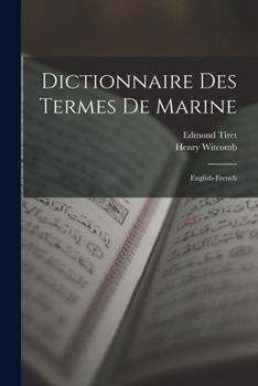 Paperback Dictionnaire Des Termes De Marine: English-French [French] Book