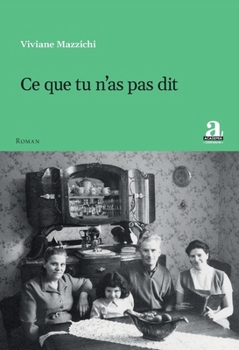 Paperback Ce que tu n'as pas dit [French] Book