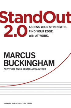 Hardcover Standout 2.0: Assess Your Strengths, Find Your Edge, Win at Work Book