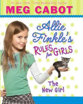 Hardcover Allie Finkle's Rules for Girls Book 2: The New Girl Book