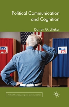 Paperback Political Communication and Cognition Book