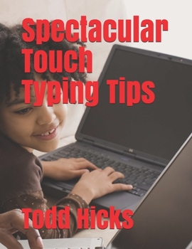 Paperback Spectacular Touch Typing Tips Book