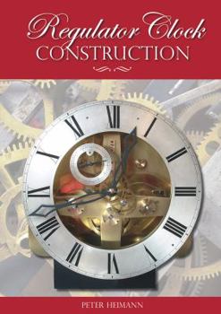 Paperback Regulator Clock Construction Book