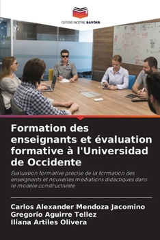 Paperback Formation des enseignants et évaluation formative à l'Universidad de Occidente [French] Book