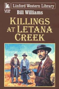 Paperback Killings at Letana Creek [Large Print] Book