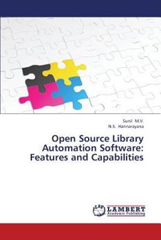 Paperback Open Source Library Automation Software: Features and Capabilities Book