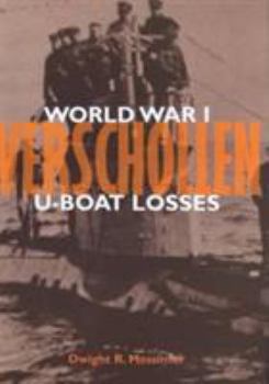 Hardcover Verschollen: World War I U-Boat Losses Book