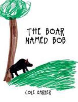 Paperback Boar Named Bob Book