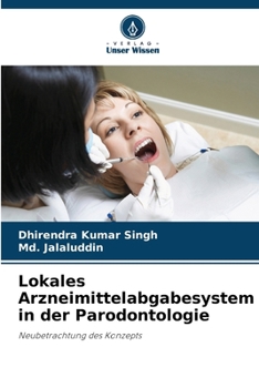 Paperback Lokales Arzneimittelabgabesystem in der Parodontologie (German Edition) [German] Book