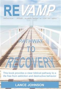 Paperback Revamp: Pathway To Recovery Book