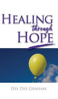 Hardcover Healing Through Hope Book