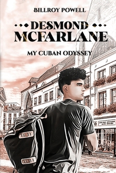 Paperback Desmond McFarlane: My Cuban Odyssey [Large Print] Book