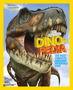 Hardcover The Ultimate Dinopedia: The Most Complete Dinosaur Reference Ever Book