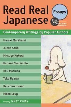 Read Real Japanese Essays: Contemporary Writings by Popular Authors - Book  of the Read Real Japanese