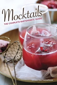 Spiral-bound Mocktails: The Complete Bartender's Guide Book