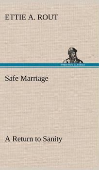 Hardcover Safe Marriage A Return to Sanity Book