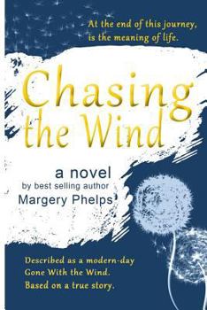 Paperback Chasing the Wind Book