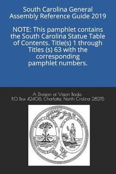 Paperback South Carolina General Assembly Reference Guide 2019 Book