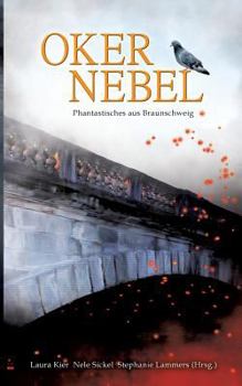 Paperback Okernebel: Phantastisches aus Braunschweig [German] Book