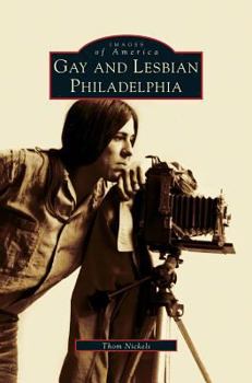 Hardcover Gay and Lesbian Philadelphia Book