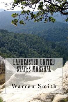 Paperback Landcaster United States Marshal Book