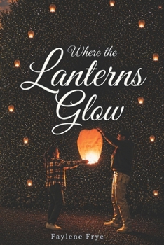 Paperback Where the Lanters Glow Book