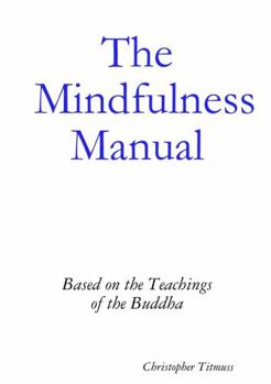 Paperback The Mindfulness Manual Book
