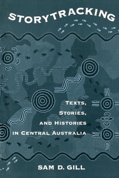 Paperback Storytracking: Texts, Stories, and Histories in Central Australia Book