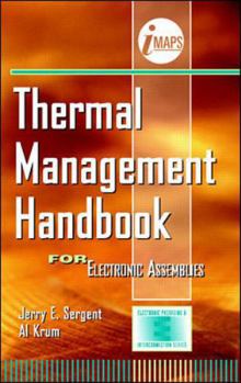 Hardcover Thermal Management Handbook: For Electronic Assemblies Book