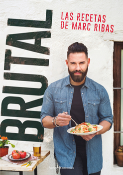 Paperback Brutal: Las Recetas de Marc Ribas [Spanish] Book