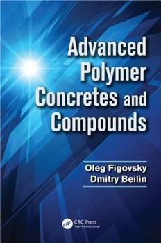 Hardcover Advanced Polymer Concretes and Compounds Book