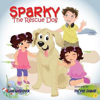 Paperback Sparky the Rescue Dog Book