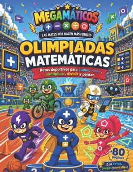 Paperback Megamáticos. Olimpiadas Matemáticas [Spanish] Book