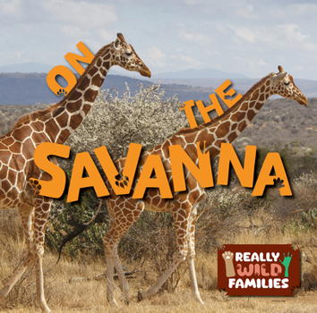 Paperback On the Savanna Book