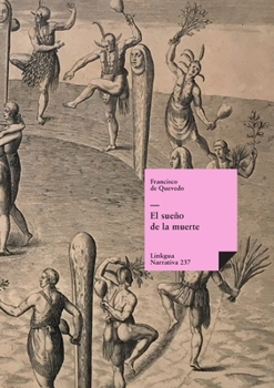 Sueño de la muerte (Narrativa) (Spanish Edition)