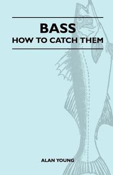 Paperback Bass - How To Catch Them Book