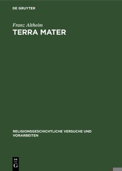 Hardcover Terra Mater: Untersuchungen Zur Altitalischen Religionsgeschichte [German] Book