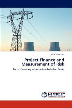 Paperback Project Finance and Measurement of Risk Book