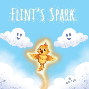 Paperback Flints Spark: The Little Phoenix Who Found His Wings Book
